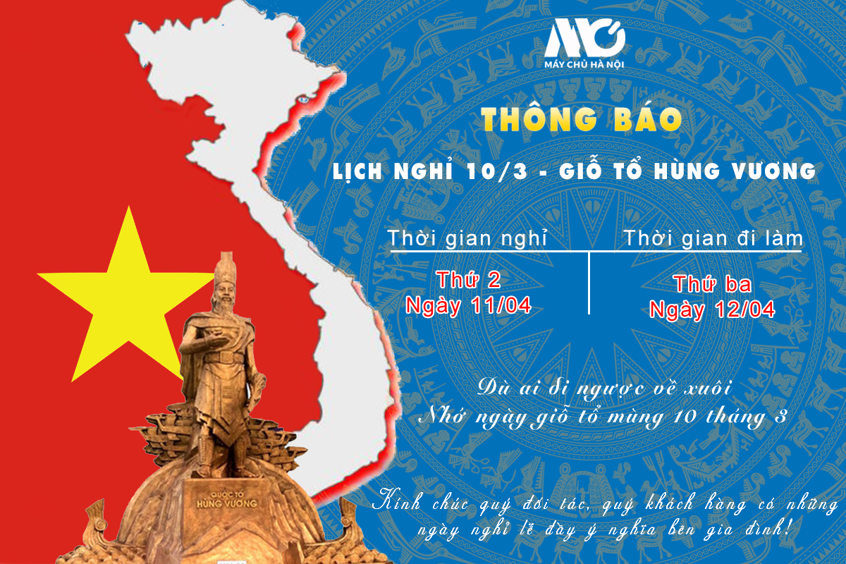 Thông báo nghỉ lễ Giỗ tổ Hùng Vương mùng 10/03