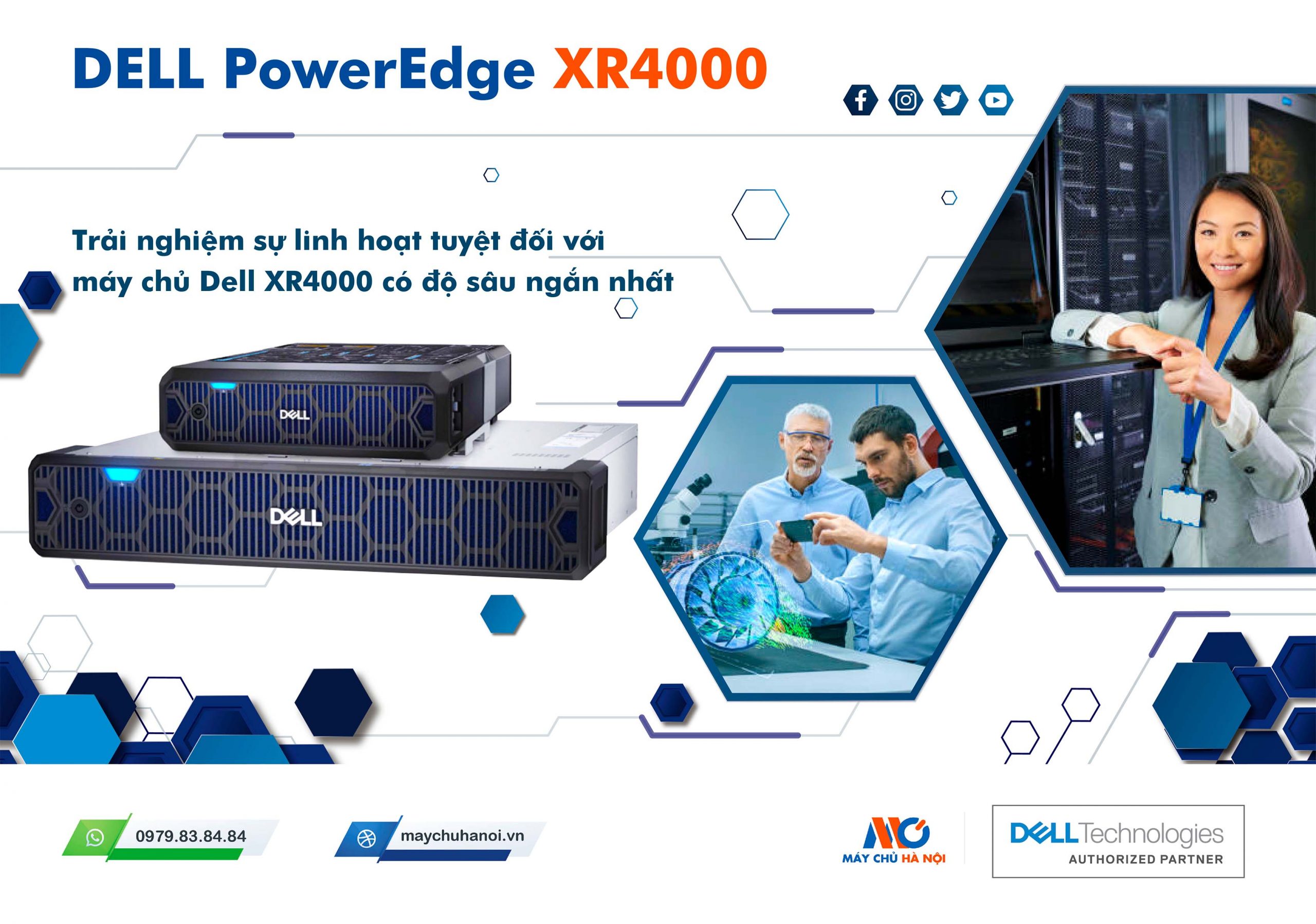 Dell PowerEdge XR4000 – Trải nghiệm sự linh hoạt tuyệt đối với Dell