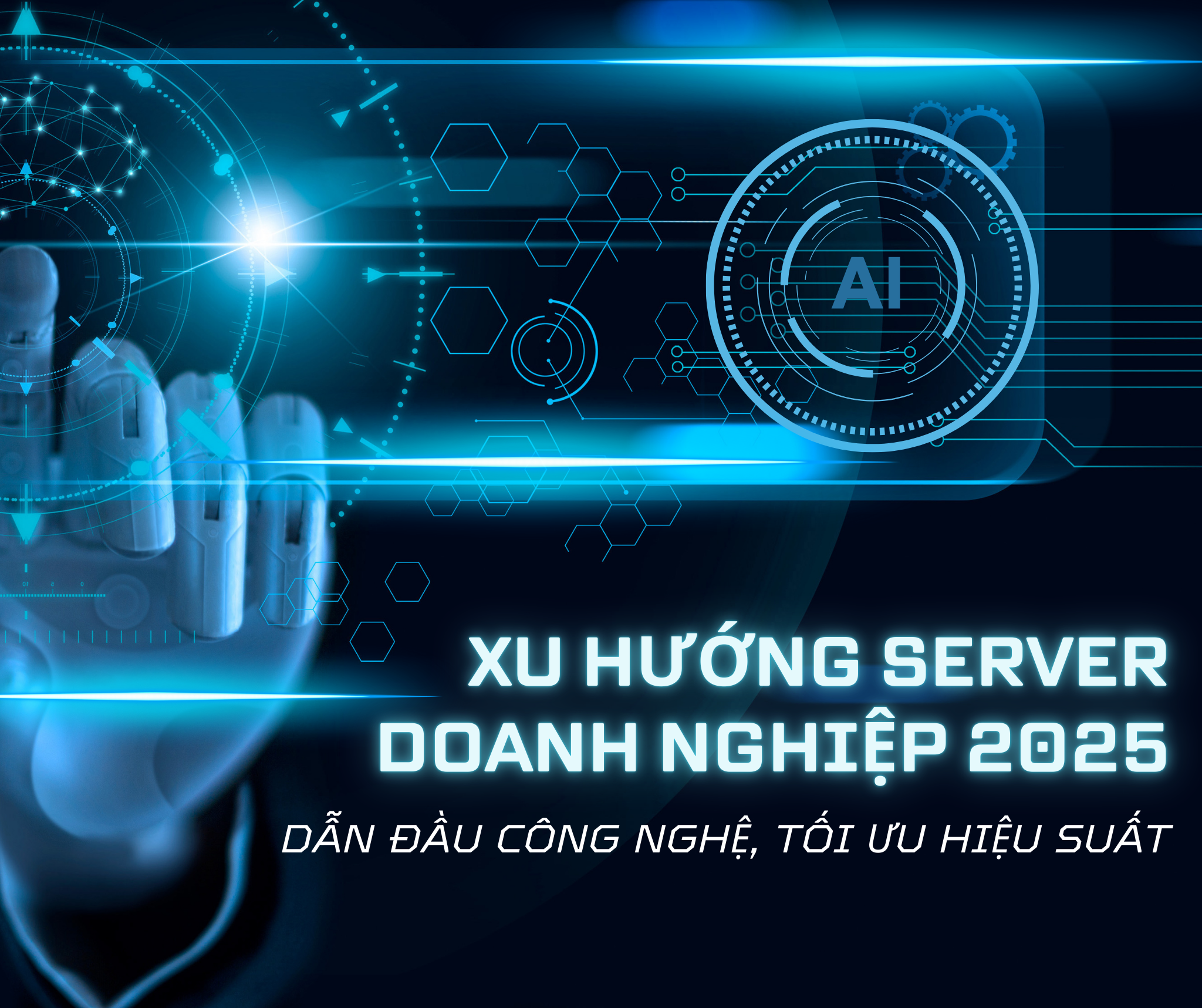 Xu Hướng Server Doanh Nghiệp 2025: Nắm Bắt Công Nghệ Để Dẫn Đầu