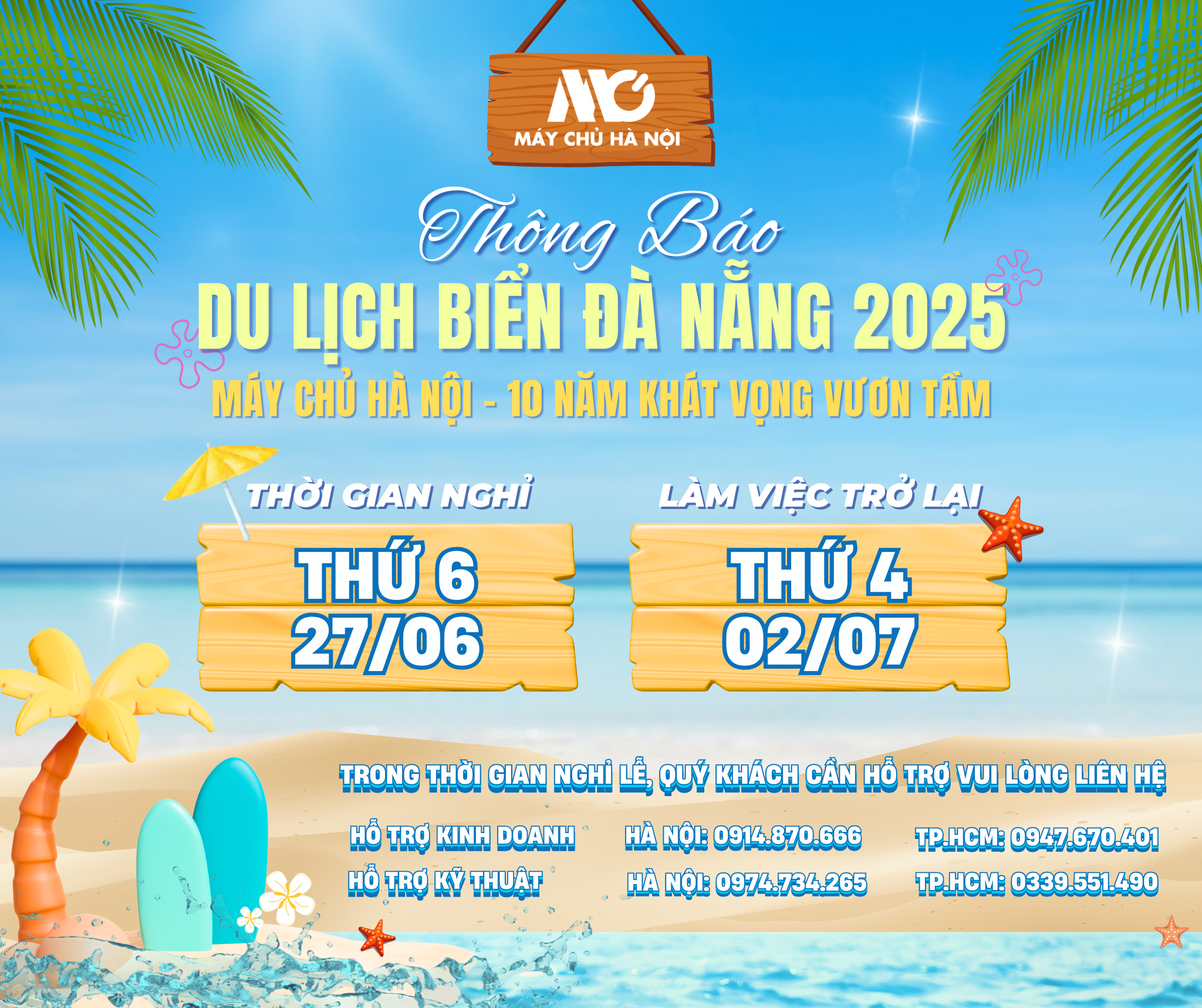 THÔNG BÁO DU LỊCH BIỂN ĐÀ NẴNG 2025 – MÁY CHỦ HÀ NỘI | 10 NĂM KHÁT VỌNG VƯƠN TẦM