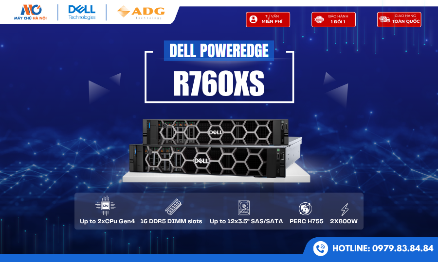 Khám Phá Dell PowerEdge R760xs – Giải Pháp Máy Chủ 2U Tối Ưu Cho Doanh Nghiệp
