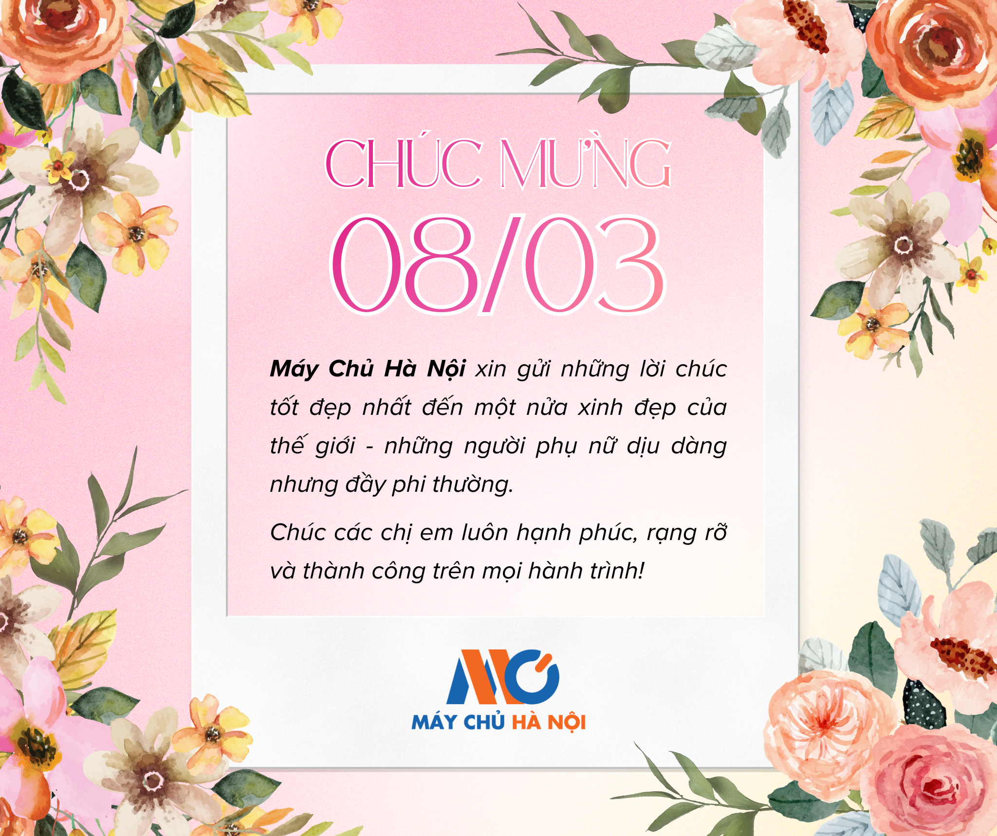 Chúc Mừng Ngày 08/03 – Tôn Vinh Những Người Phụ Nữ Tuyệt Vời