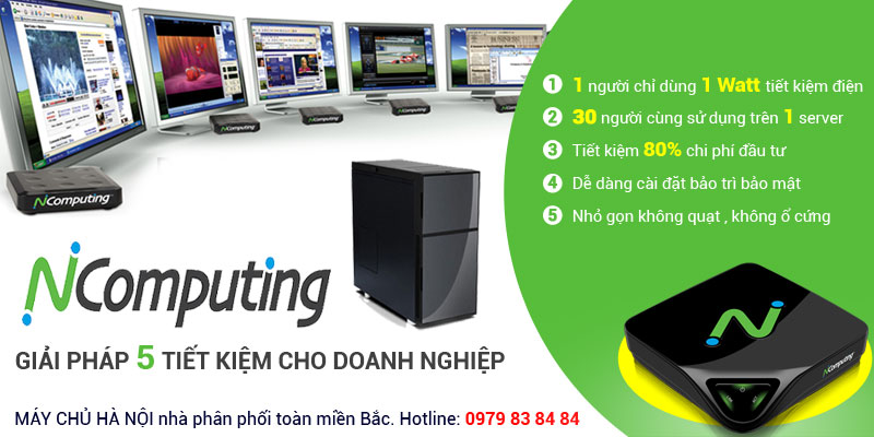 PHÂN PHỐI THIẾT BỊ NCOMPUTING TOÀN MIỀN BẮC