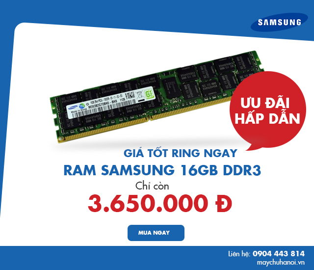 Giá tốt – Ưu đãi lớn – Ram Samsung 16GB DDR3 chỉ còn 3.650.000 Đ