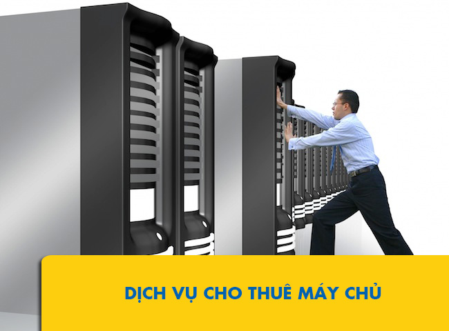 Dịch vụ cho thuê máy chủ