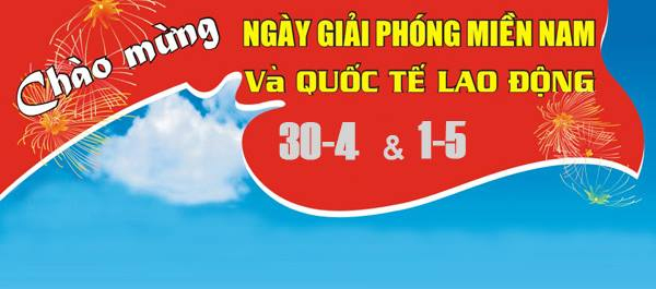 THÔNG BÁO LỊCH NGHỈ LỄ 30/04 VÀ 01/05 NĂM 2019