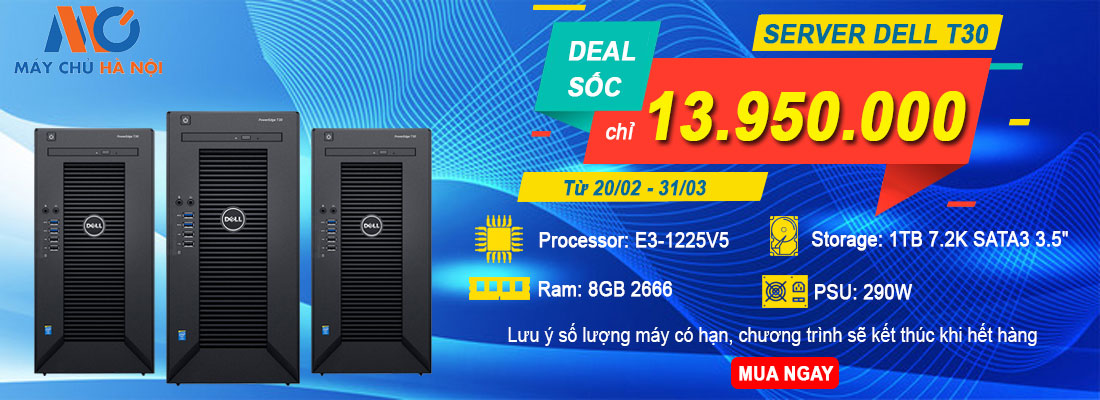 KHUYẾN MÃI LỚN KHI MUA SERVER DELL POWEREDGE T30