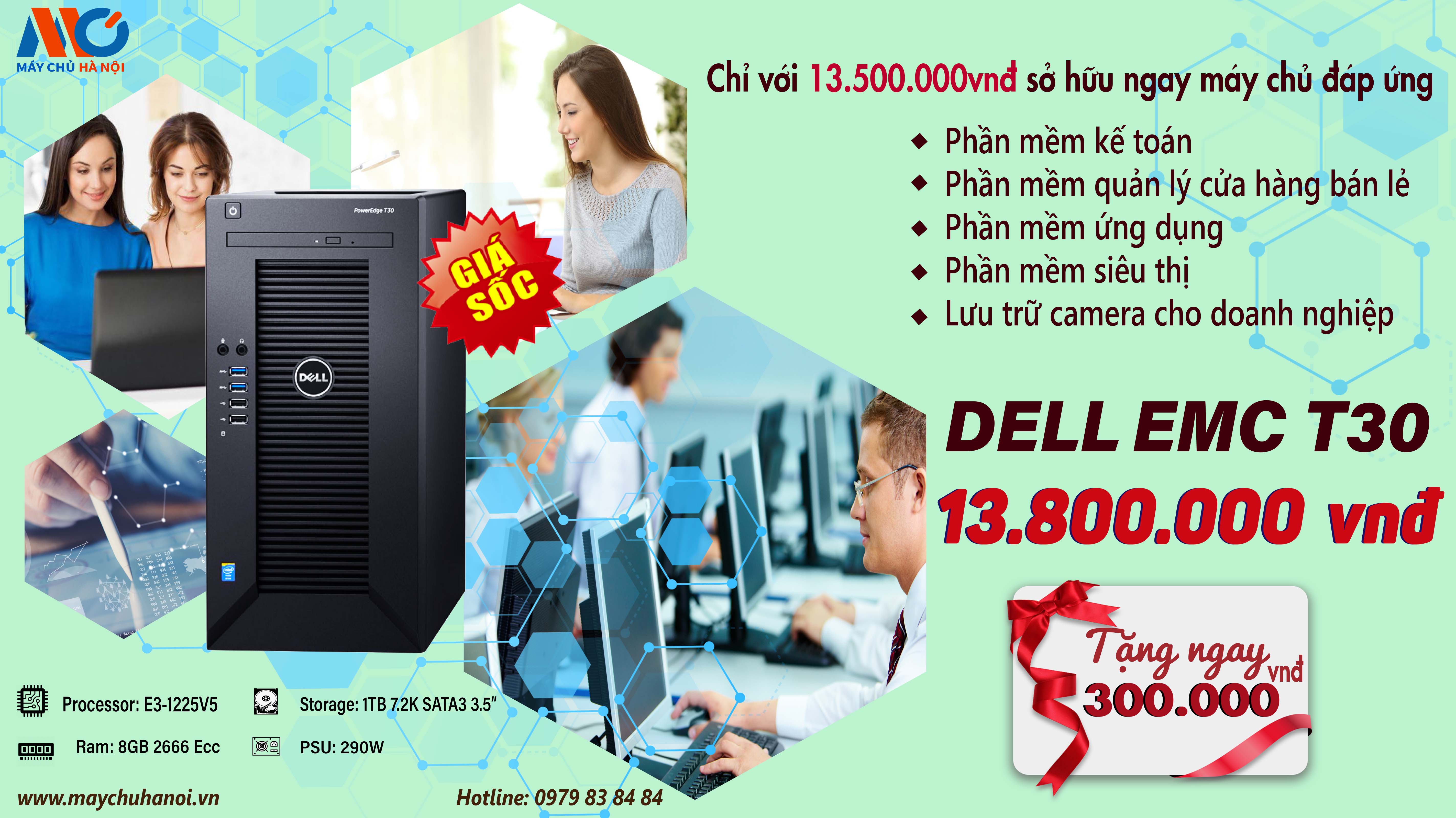 KM002 – MUA DELL EMC T30 TẶNG NGAY 300.000VNĐ