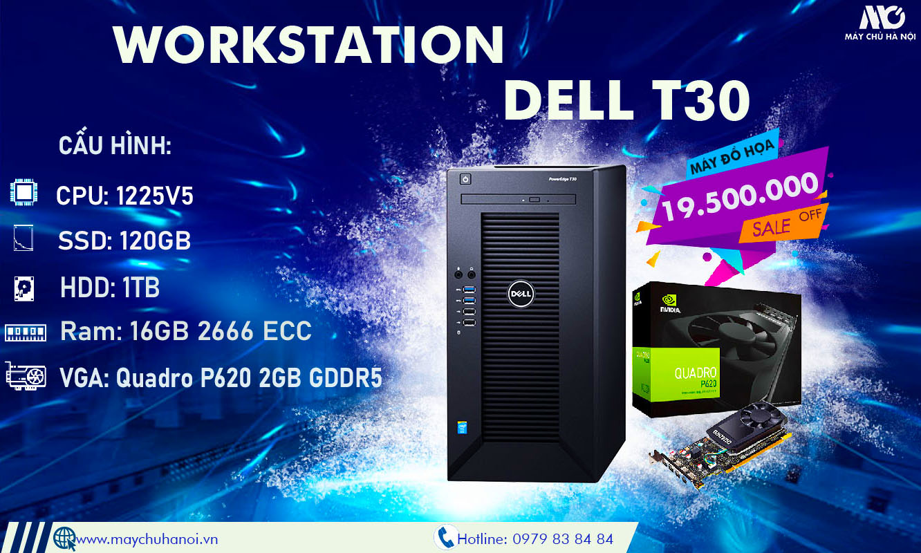 KM003 – Workstation Dell T30 –  Giá chỉ 19.500.000vnđ