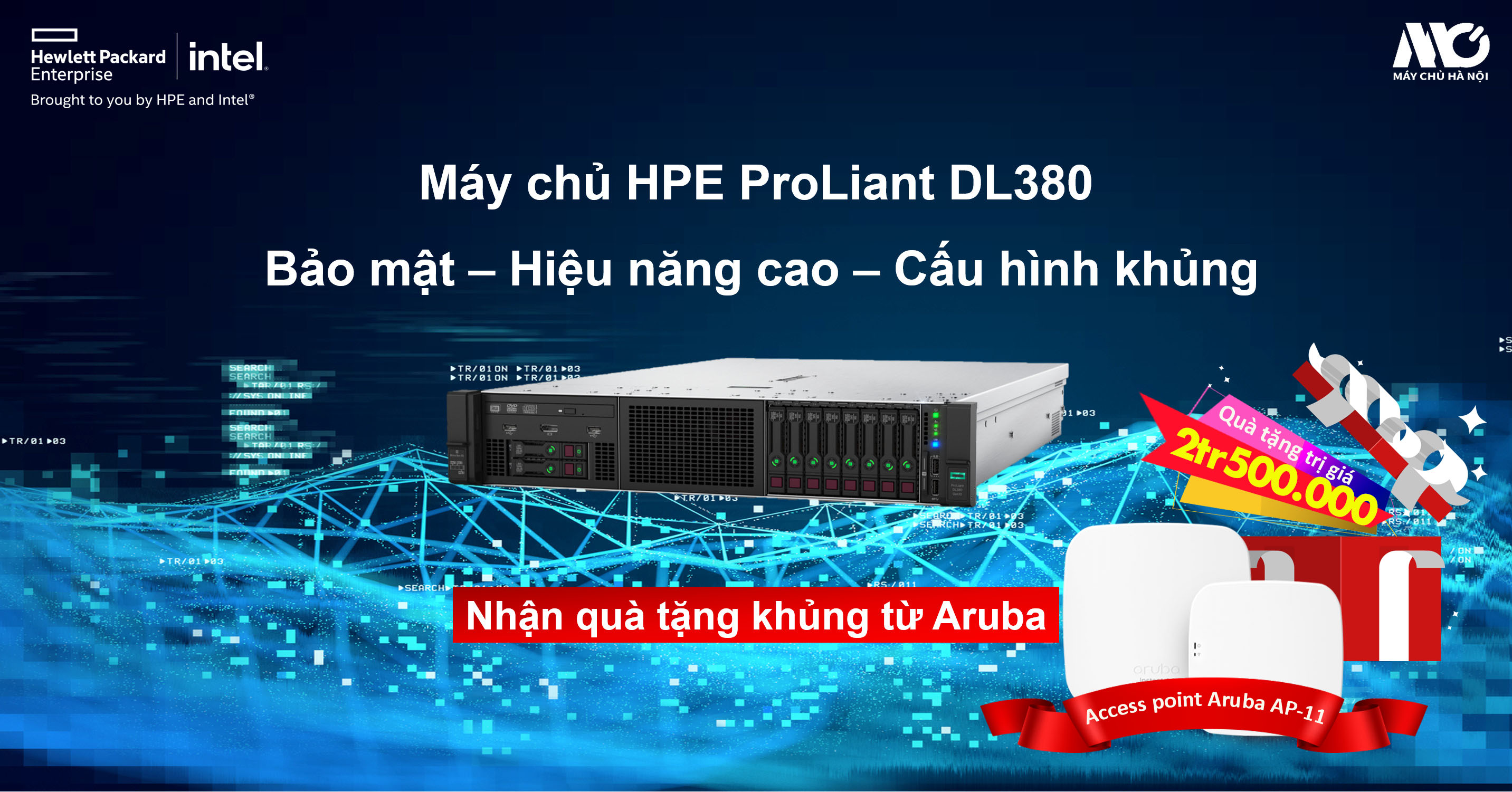 Tặng access point trị giá 2tr500.000 khi mua máy chủ HPE Proliant DL380